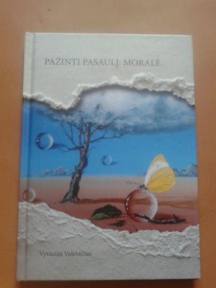 Pažinti pasaulį: Moralė