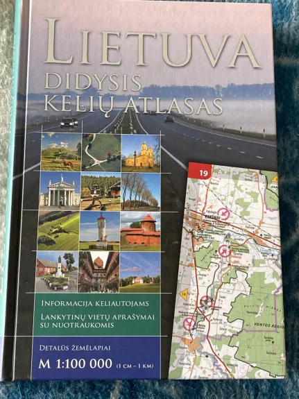 Lietuva. Didysis kelių atlasas - Alma littera, knyga 1