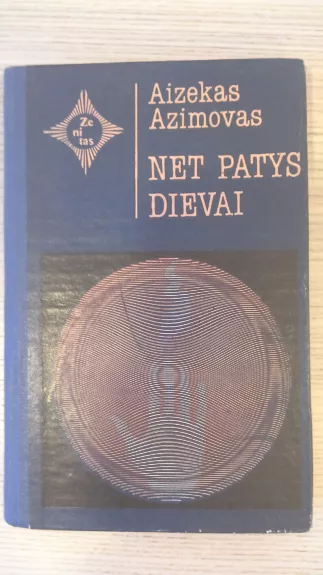 Net patys dievai - Aizekas Azimovas, knyga