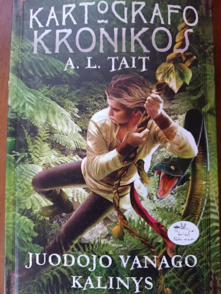 Kartografo kronikos. Juodojo Vanago kalinys - A.L. Tait, knyga