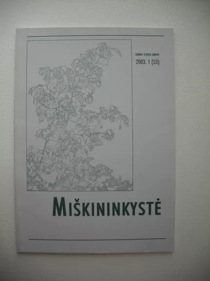 Miškininkystė. 2003. 1 (53) (mokslo žurnalas) - Įvairūs autoriai, knyga 1