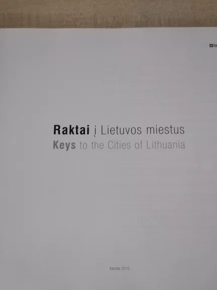 Raktai į Lietuvos miestus