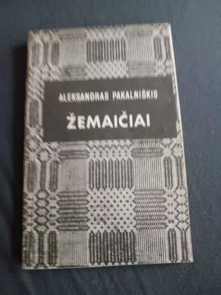 Žemaičiai - Aleksandras Pakalniškis, knyga