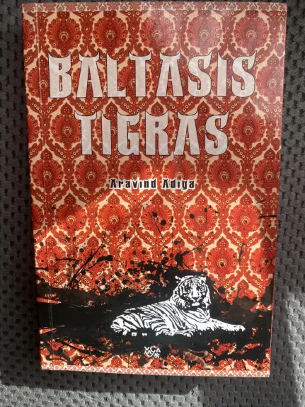 Baltasis tigras - Aravind Adiga, knyga 1