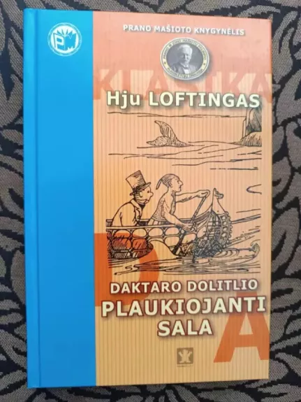 Daktaro Dolitlio plaukiojanti sala - Hju Loftingas, knyga