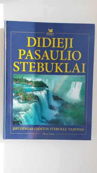 Didieji pasaulio stebuklai - Autorių Kolektyvas, knyga