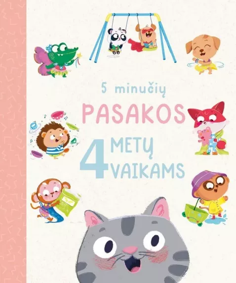 5 minučių pasakos 4 metų vaikams - Lindsey Dean, knyga