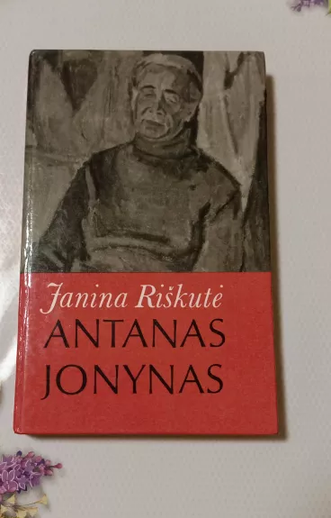 Antanas Jonynas - Janina Riškutė, knyga