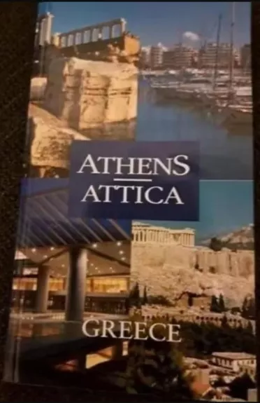 Atėnai, Atika, Graikija - Athen, Attica, Greece - Autorių Kolektyvas, knyga