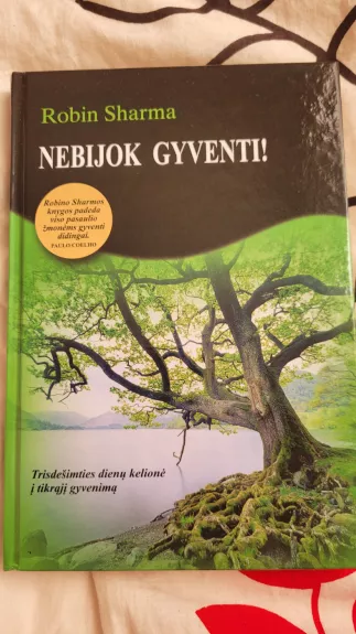 Nebijok gyventi