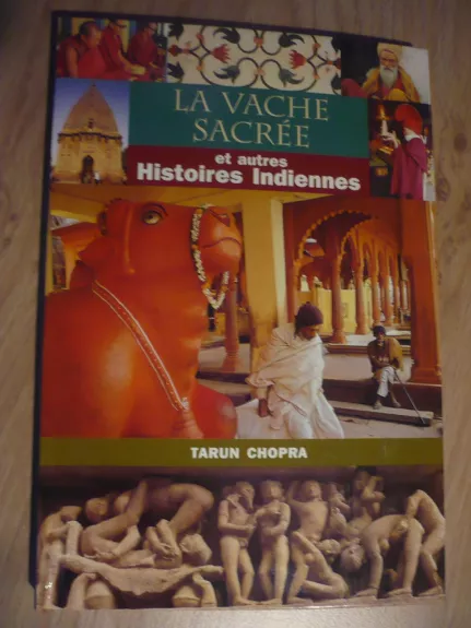 LA VACHE SACRÉE et autres Histories Indiennes