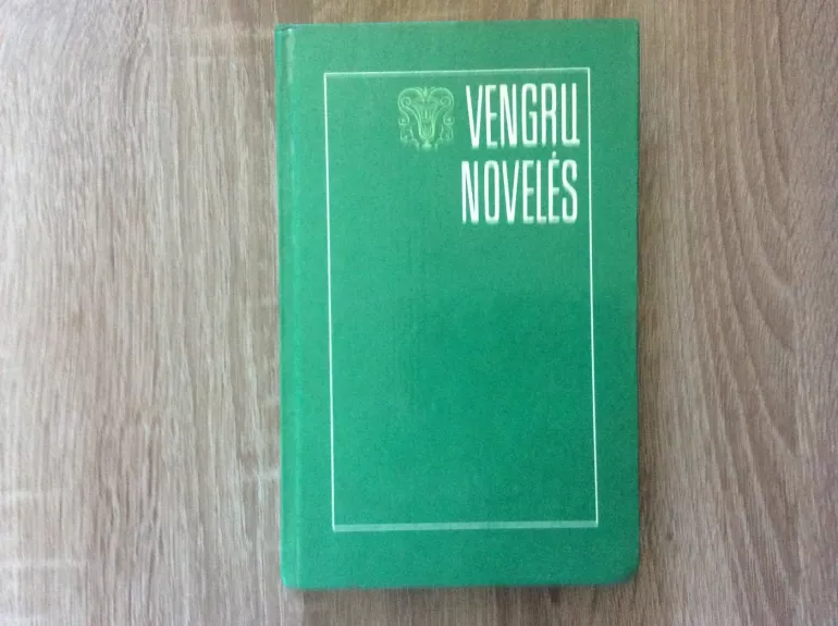 Vengrų novelės - Endrė Bojtaras, knyga 1