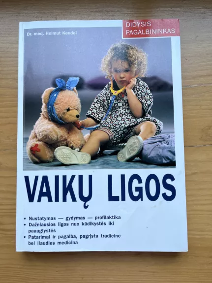 Vaikų ligos - Helmut Keudel, knyga 1