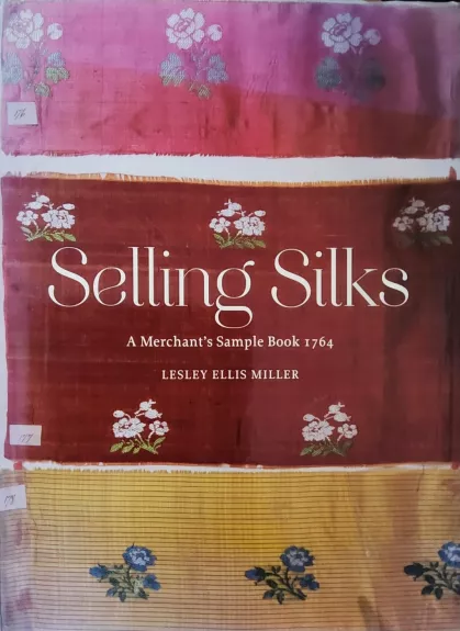 Selling Silks - Lesley Ellis Miller, knyga