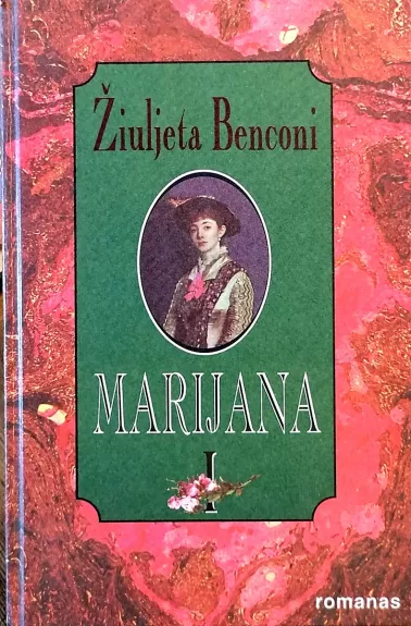 Marijana (2 dalys) - Žiuljeta Benconi, knyga