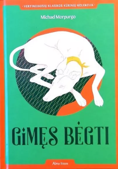 Gimęs bėgti - Michael Morpurgo, knyga