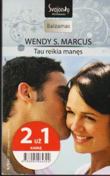 Tau reikia manęs - S. Marcus Wendy, knyga