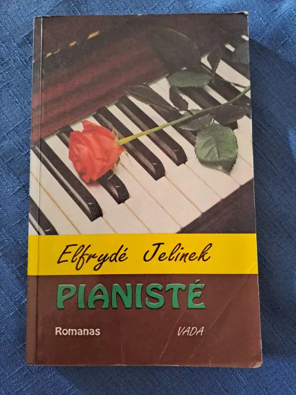 Pianistė - Elfriede Jelinek, knyga