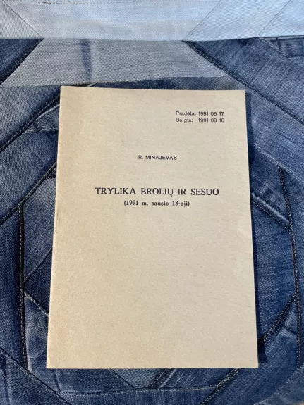 Trylika brolių ir sesuo (1991 m. sausio 13-oji)