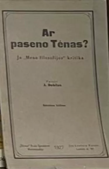 Ar paseno Tenas? - julijonas Lindė-Dobilas, knyga