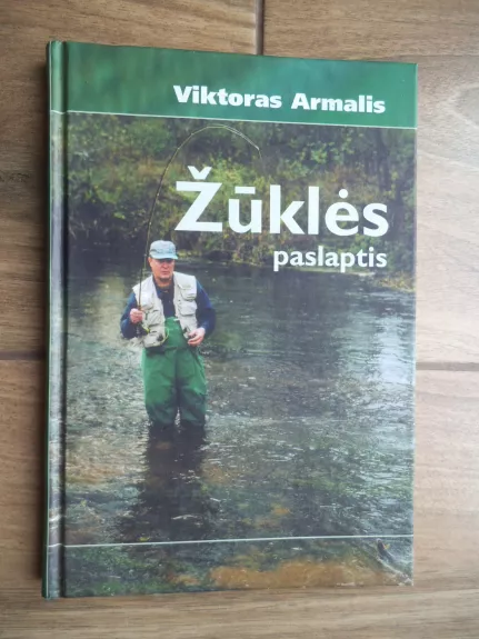 Žūklės paslaptis - Viktoras Armalis, knyga 1