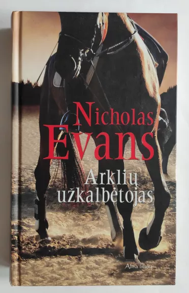 Arklių užkalbėtojas - Nicholas Evans, knyga