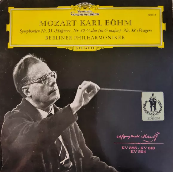 Mozart: Karl Bohm: Symphonien Nr. 35, Haffner, Nr. 32 G-dur (In G Major). Nr. 38 Prager - Wolfgang Amadeus Mozart, plokštelė