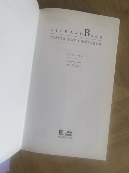 Tiltas per amžinybę - Richard Bach, knyga 1