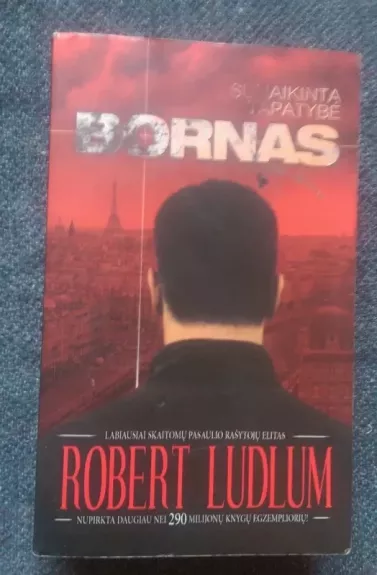 Bornas. Sunaikinta tapatybė - Robert Ludlum, knyga 1