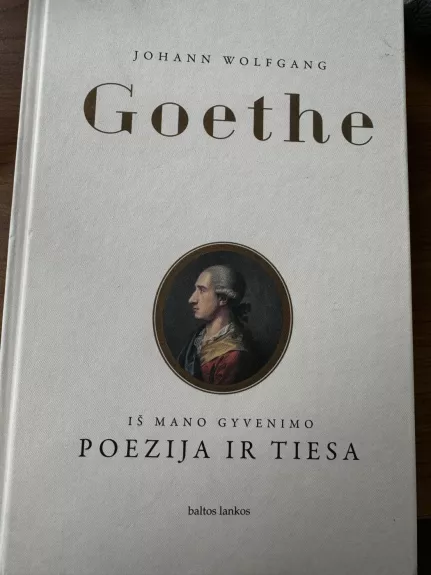 Poezija ir Tiesa - Johann Wolfgang Goethe, knyga 1