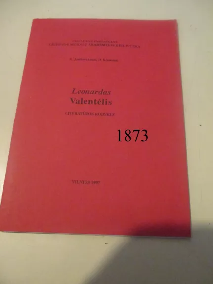 Leonardas Valentėlis Literatūros rodyklė