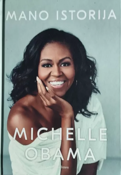 Mano istorija - Michelle Obama, knyga