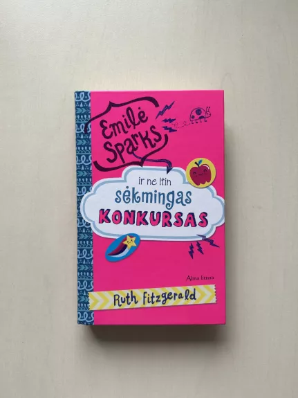 Emilė Sparks ir ne itin sėkmingas konkursas - Ruth Fitzgerald, knyga