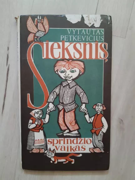 Sieksnis, sprindžio vaikas