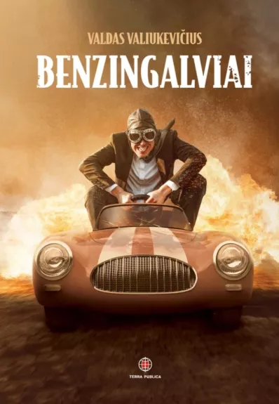 Benzingalviai - Valdas Valiukevičius, knyga