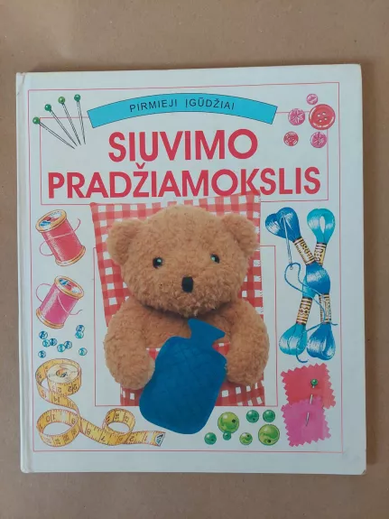 Siuvimo pradžiamokslis