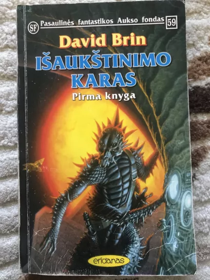 Išaukštinimo karas (2 knyga) - David Brin, knyga