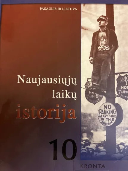 Naujausiųjų laikų istorija 10 - Algis Kasperavičius, knyga 1