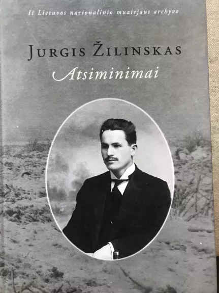 Jurgis Žilinskas. Atsiminimai