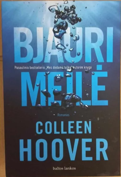 Bjauri meilė - Colleen Hoover, knyga