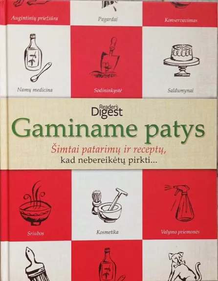 Gaminame patys - Autorių Kolektyvas, knyga 1