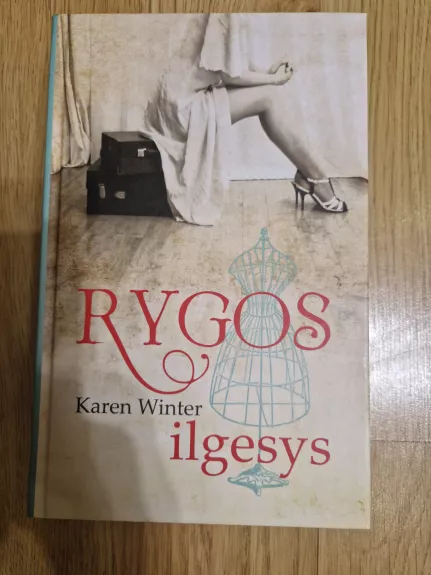 Rygos ilgesys - Karen Winter, knyga