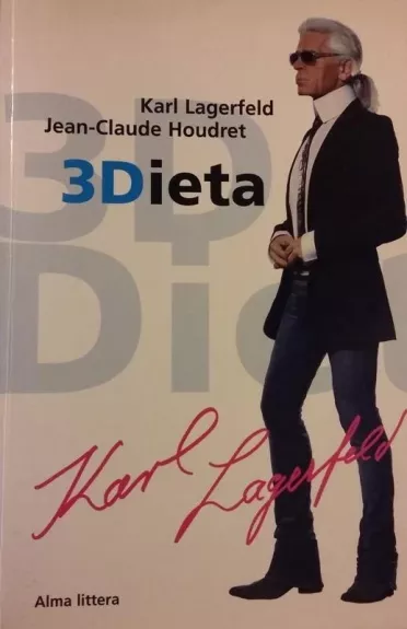 3Dieta - Karl Lagerfeld, Jean-Claude  Houdret, knyga