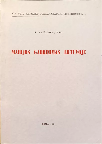 Marijos garbinimas Lietuvoje