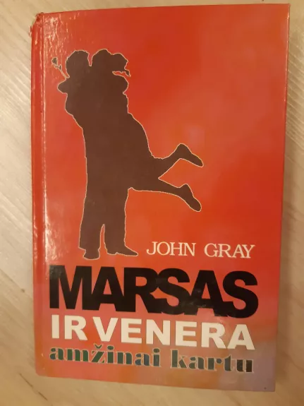 Marsas ir Venera amžinai kartu - John Gray, knyga