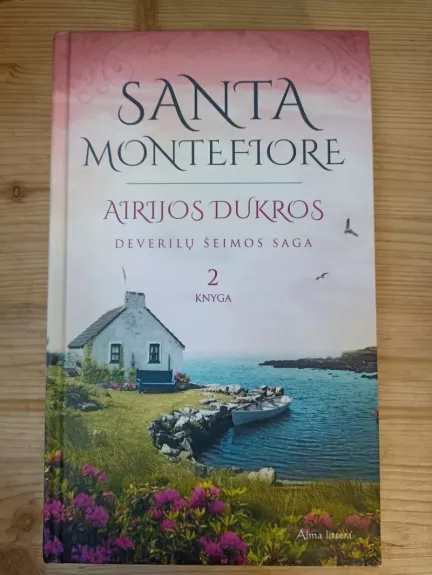 Airijos dukros: [romanas]. „Deverilų šeimos saga“ 2-oji knyga