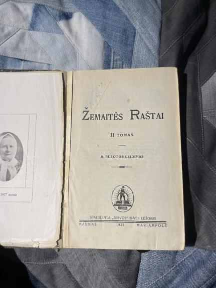 Žemaitės raštai.  II tomas. A. Bulotos leidimas - Autorių Kolektyvas, knyga 1