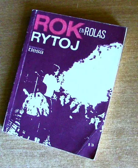 Rok en Rolas rytoj - Autorių Kolektyvas, knyga