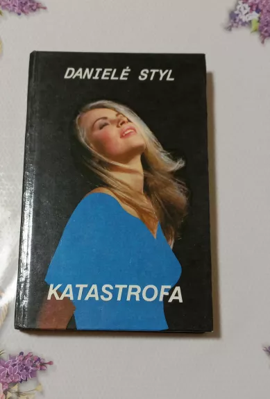 Katastrofa - Danielė Styl, knyga