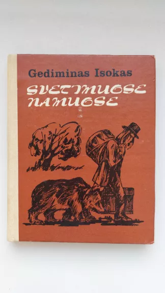 Svetimuose namuose - Gediminas Isokas, knyga